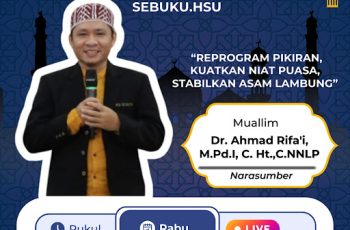 Reprogram Pikiran, Kuatkan Niat Puasa, Stabilkan Asam Lambung